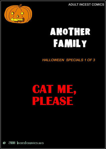 Another Family Halloween Specials 1 - Cat Me Please